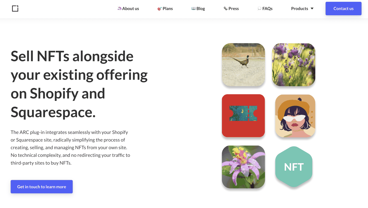 ARC marketing landing page with the headline: Sell NFTs alongside your existing offering on Shopify and Squarespace, with a Get in touch to learn more call to action.