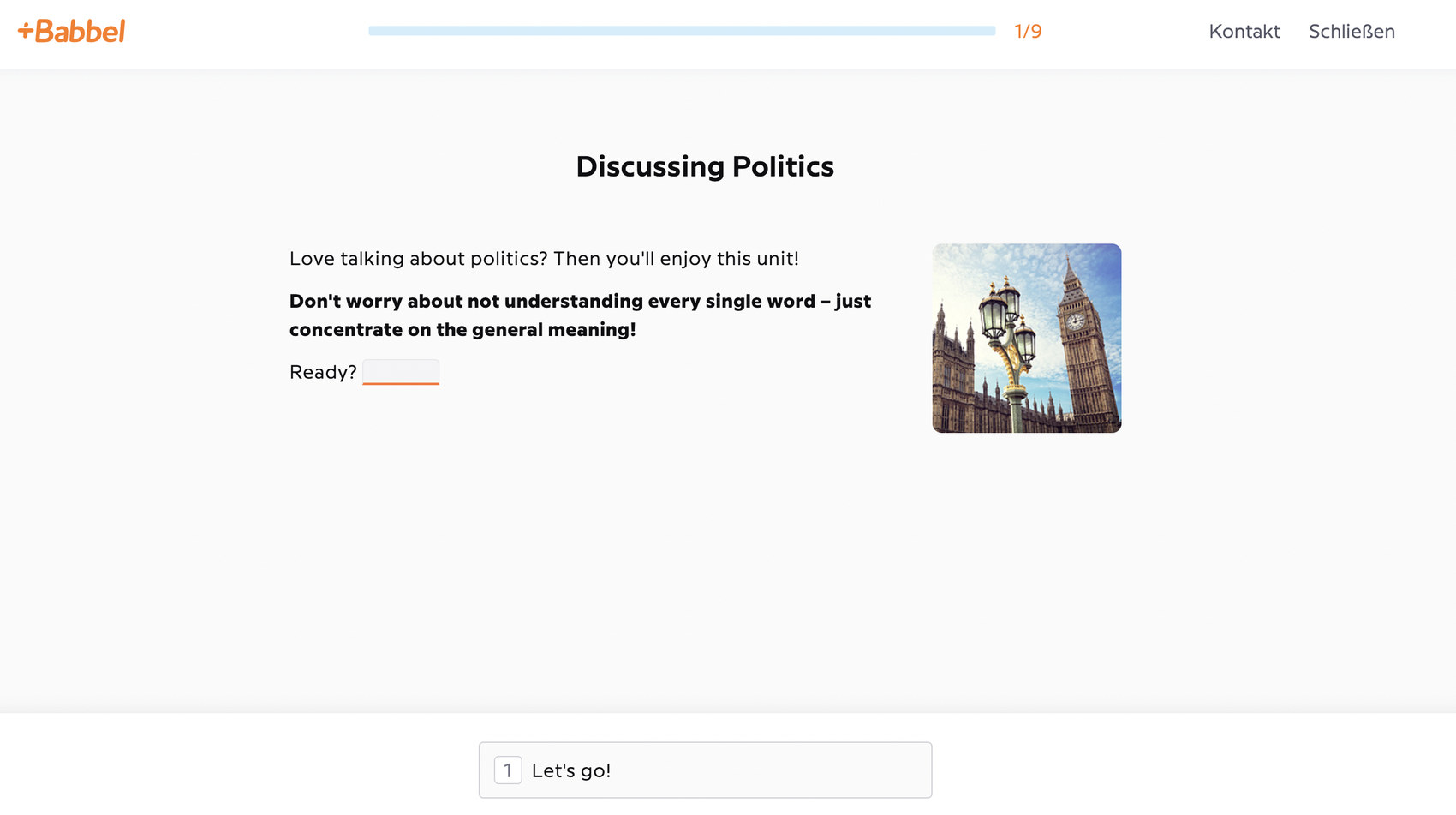 Babbel unit introduction screen titled Discussing Politics, reading: Love talking about politics? Then you'll enjoy this unit! Don't worry about not understanding every single word – just concentrate on the general meaning! Ready?